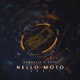 Hello Moto Single