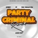 Party Criminal The Vegas 256 Remix Single