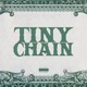 Tiny Chain feat Juan Asanti Single