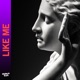 Like Me Single