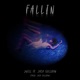 Fallin feat Jack Sullivan Single