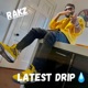 Latest Drip Single