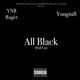All Black Pull Up feat Yungin8 Single