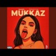 Mukkaz feat Butch Boi Single