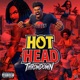 Chain Snatched Hot Head Trailer Soundtrack feat Rxck Head Single