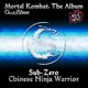 Sub Zero Chinese Ninja Warrior from Mortal Kombat Single