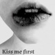 Kiss Me First Single
