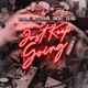 Just Keep Going feat Tito Loc Nett Leilani Lil Jgo Single