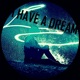 I have a Dream EP