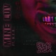Mine Luv feat H E R Single