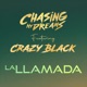 La Llamada feat Crazy Black Single