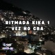 Ritmada Kika 1 vez no Cba feat Mc Danilo MC Jotinha Game Records Single
