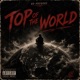 TOP OF THE WORLD Single