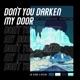 Don t You Darken My Door Joe Sheriff Remix Single