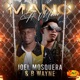 Mano a Mano Joel Mosquera B Wayne