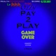 Pay 2 Play Single