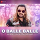 O Balle Balle Remix by DJ Nitish Gulyani Single