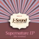 Super Nature The Remixes EP