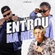 Entrou na Mente feat wiu Mtg Single