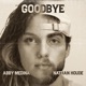 Goodbye feat Abby Medina Single