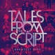 Tales from The Script Greatest Hits