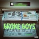 Broke Boys Single