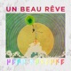 Un beau Rêve Single