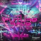 Future Rave Single