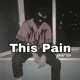 This Pain Single