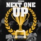 Next One Up Single
