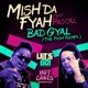 Bad Gyal feat Pascal Single