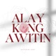 Alay kong awitin Single