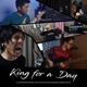 King for a Day feat Angga Tetsuya Bounty Ramdhan Chandra Erin JM Single