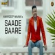 Saade Baare Single