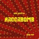 Raggabomb EP
