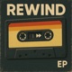 Rewind EP