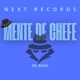 Mente De Chefe Single