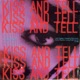 Kiss and Tell Single