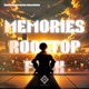 Memories Rooftop Funk Single