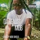 Da Realist Mob Ep EP