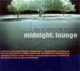 Midnight Lounge Chill Out Classics and Meditation