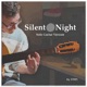 Silent Night Solo Guitar Version Single