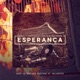 Esperança feat Aliados Single