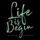 Life Is Begin feat TESSA Single
