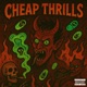 Cheap thrills Single