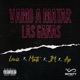 Vamo A Matar Las Ganas feat El Mati JM El de trece AP Single