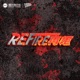 Refire再炬 Single