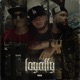 Loyalty feat Smok Dee Saulnomah Single