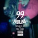 99 Problems feat Trill Guapo Single