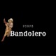 Bandolero Single